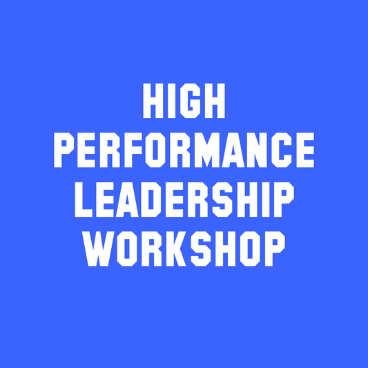 High Performance Leadership Workshop | ECLAT, Hawthorn East